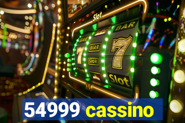 54999 cassino